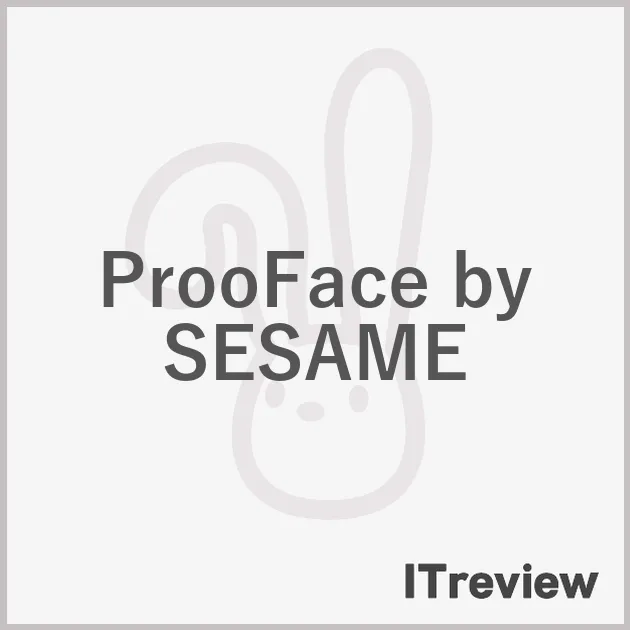 ProoFace by SESAME