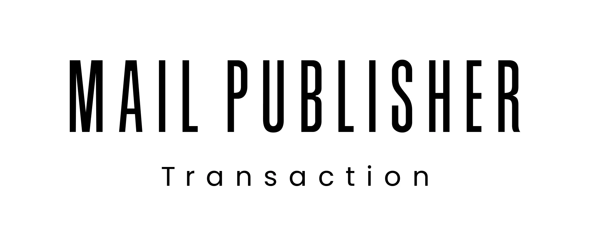 Mail Publisher Transaction