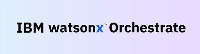 IBM watsonx Orchestrate