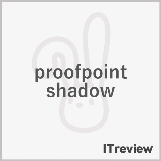 proofpoint shadow