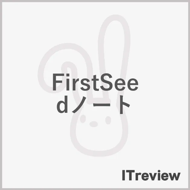 FirstSeedノート