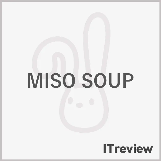 MISO SOUP