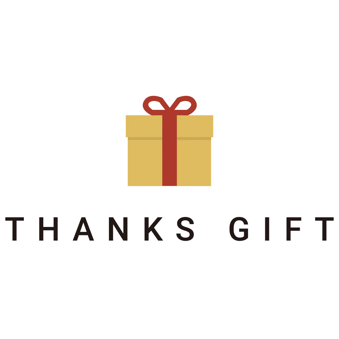 THANKS GIFT