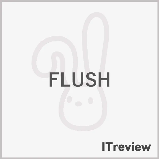 FLUSH