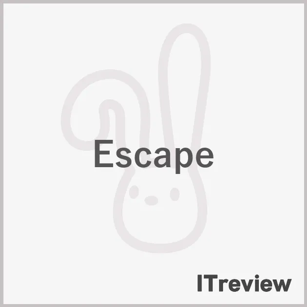 Escape 