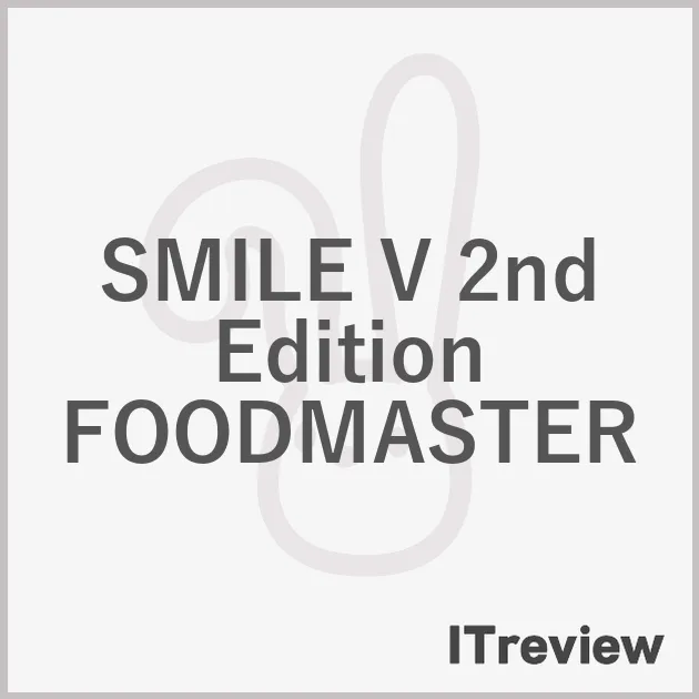 SMILE V 2nd Edition FOODMASTER