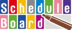 Schedule Board