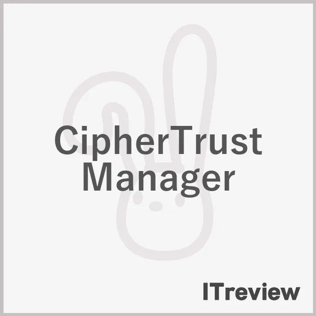 CipherTrust Manager