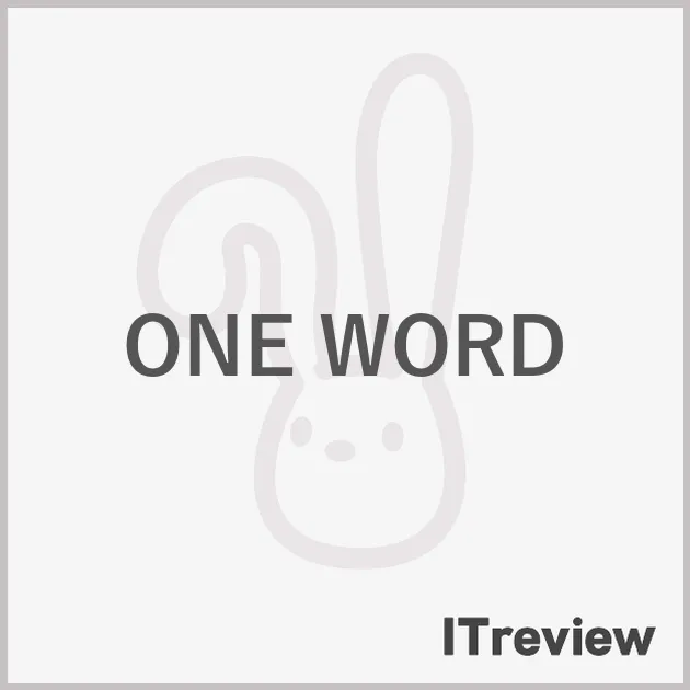 ONE WORD