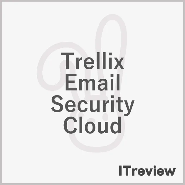 Trellix Email Security Cloud