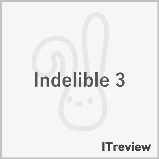 Indelible 3