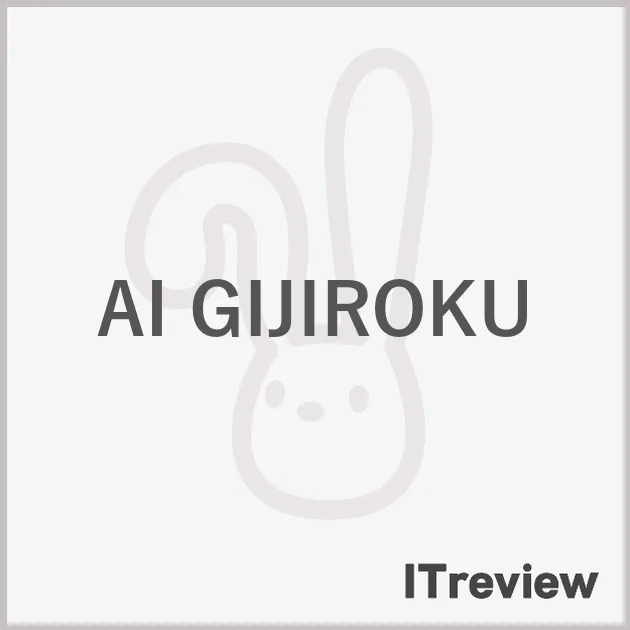 AI GIJIROKU