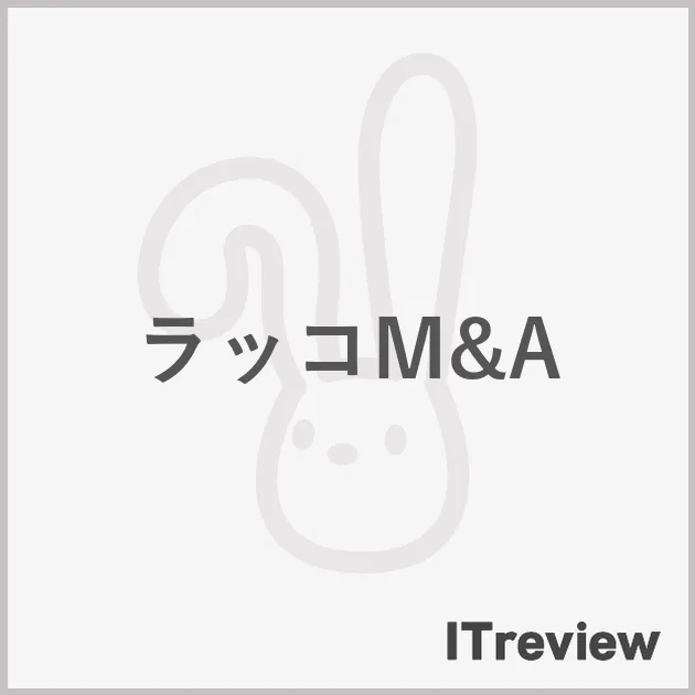 ラッコM&A