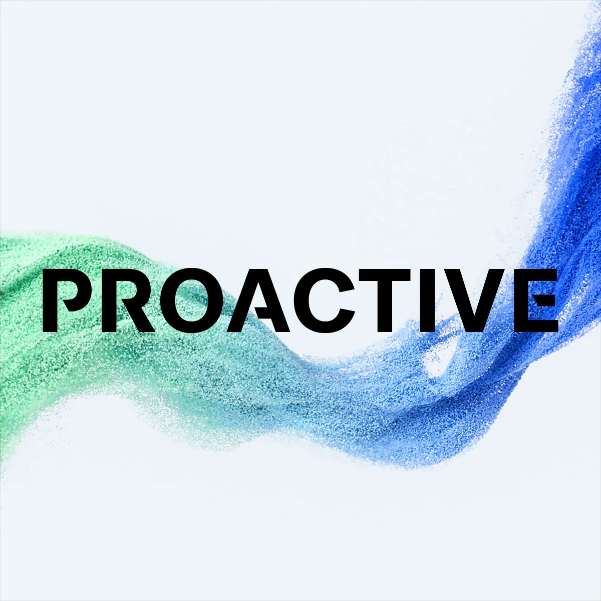 PROACTIVE