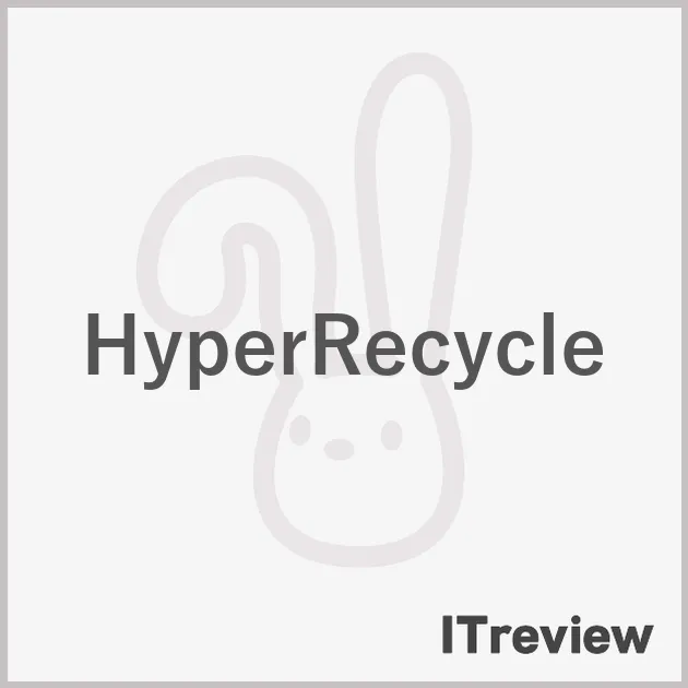 HyperRecycle