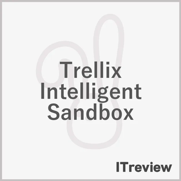 Trellix Intelligent Sandbox