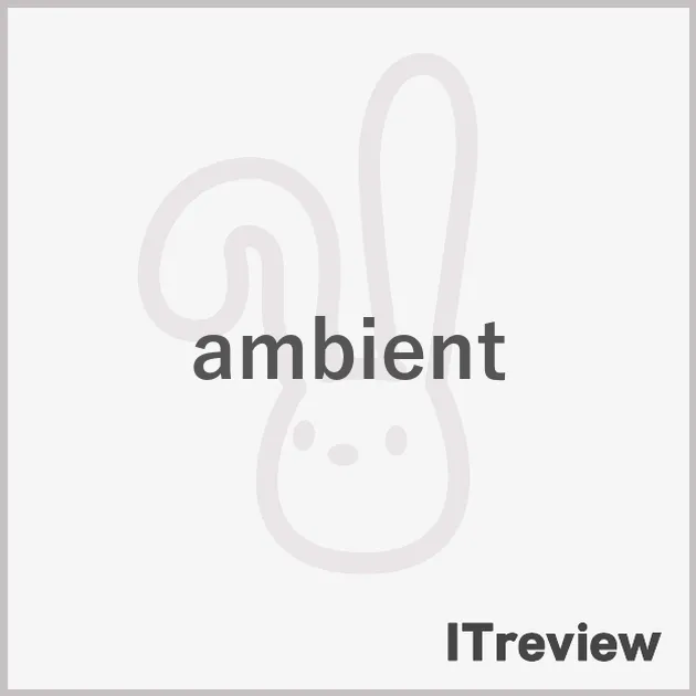 ambient