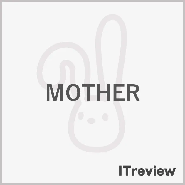 MOTHER