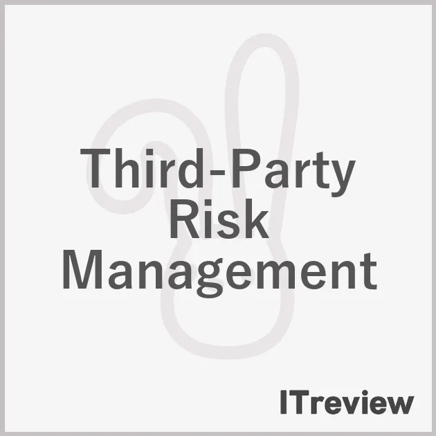 Third-Party Risk Management