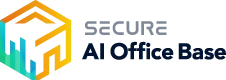 SECURE AI Office Base