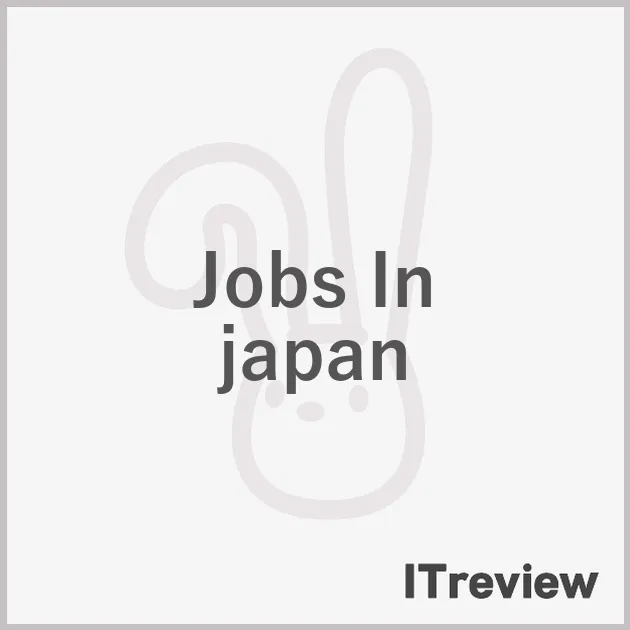 Jobs In japan