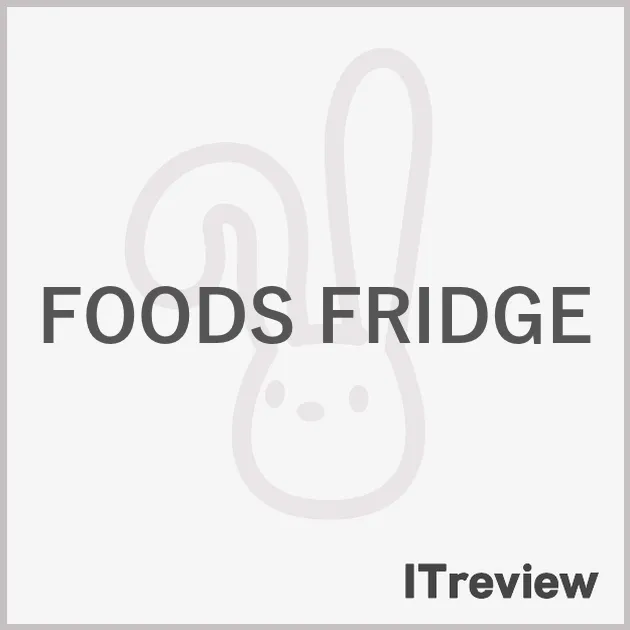 FOODS FRIDGE