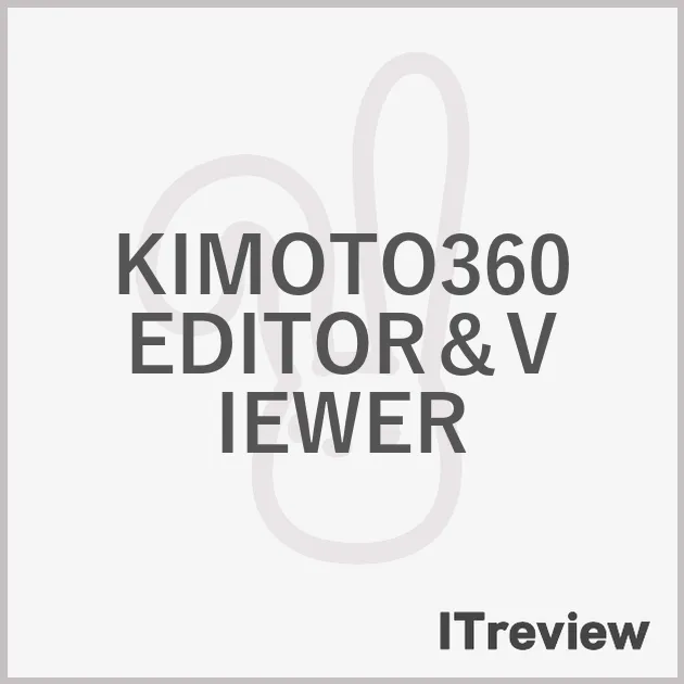 KIMOTO360 EDITOR＆VIEWER