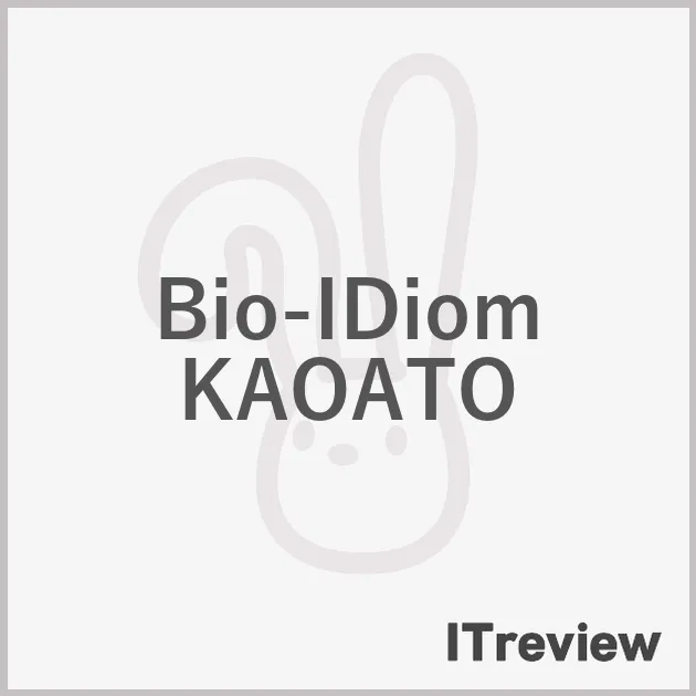 Bio-IDiom KAOATO