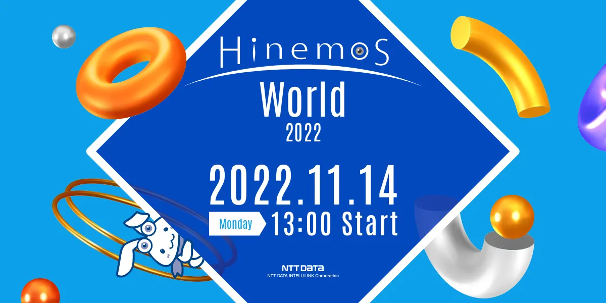 Hinemos World 2022