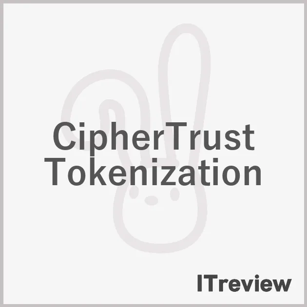CipherTrust Tokenization