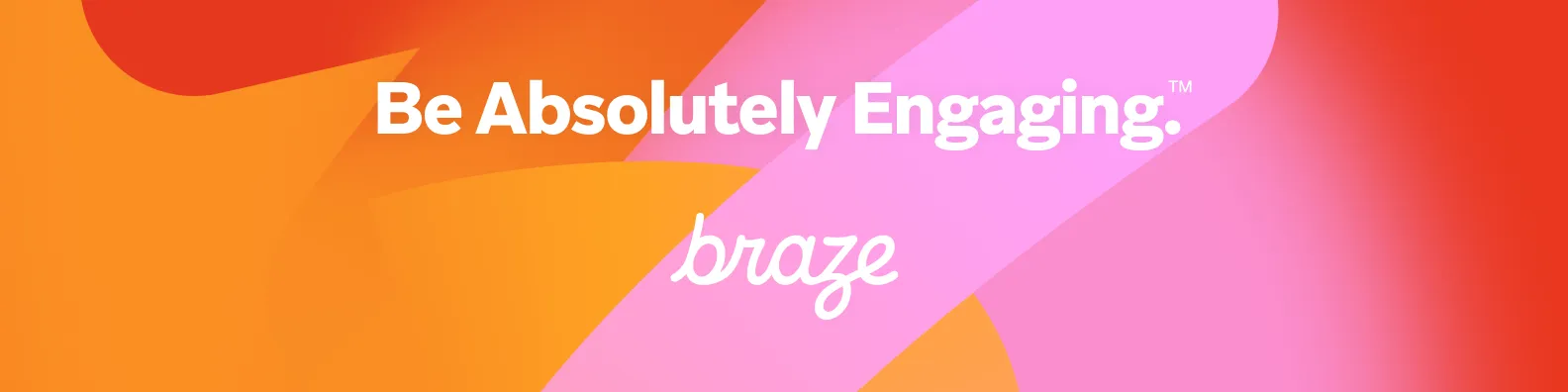 Braze