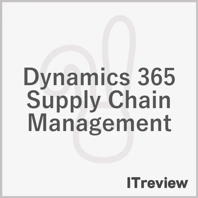 Dynamics 365 Supply Chain Management
