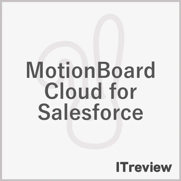 MotionBoard Cloud for Salesforce