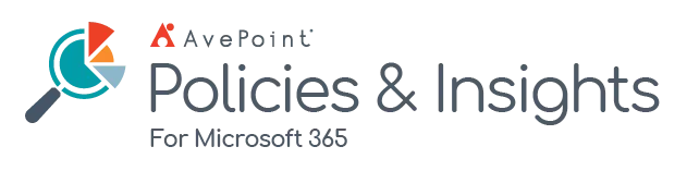 AvePoint Policies & Insights