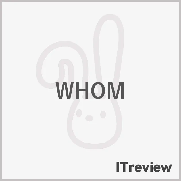 WHOM