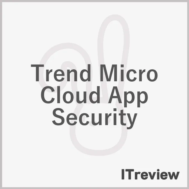 Trend Micro Cloud App Security